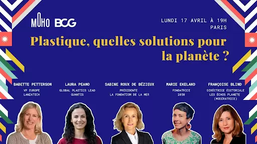 Table ronde : Plastique, quelles solutions pour la planète ? | Couverture | Françoise Blind-Kempinski - Directrice éditoriale et réalisatrice (journaliste Les Echos)